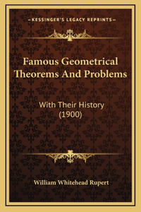 Famous Geometrical Theorems And Problems
