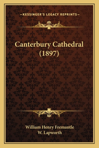 Canterbury Cathedral (1897)