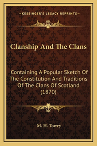 Clanship And The Clans