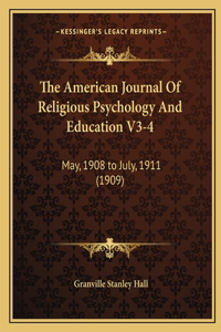 American Journal Of Religious Psychology And Education V3-4