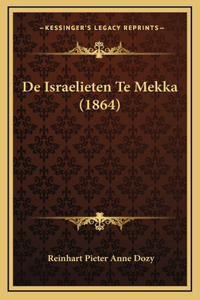 De Israelieten Te Mekka (1864)