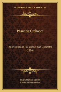 Phaudrig Crohoore
