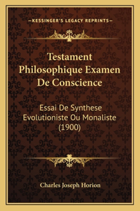 Testament Philosophique Examen De Conscience
