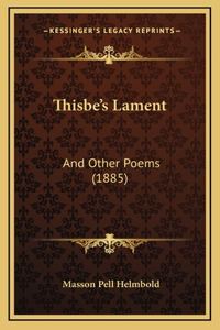 Thisbe's Lament