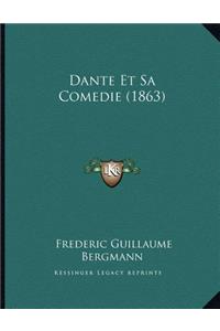 Dante Et Sa Comedie (1863)