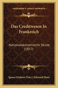 Das Creditwesen In Frankreich
