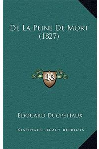 De La Peine De Mort (1827)
