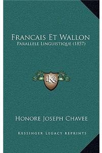Francais Et Wallon Parallele Linguistique (1857)