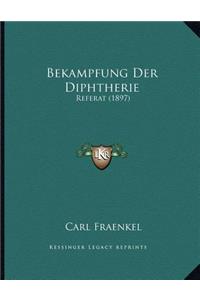 Bekampfung Der Diphtherie