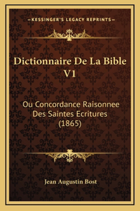 Dictionnaire De La Bible V1