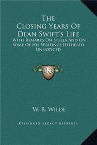 Closing Years Of Dean Swift's Life