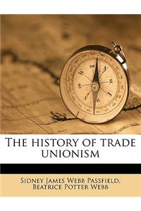 history of trade unionism