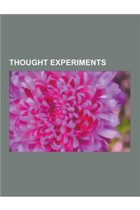 Thought Experiments