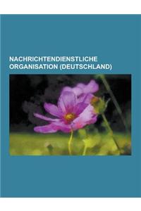 Nachrichtendienstliche Organisation (Deutschland)