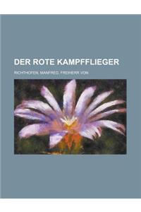 Der Rote Kampfflieger