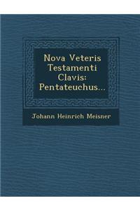 Nova Veteris Testamenti Clavis