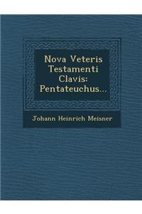 Nova Veteris Testamenti Clavis