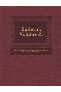 Bulletin, Volume 23