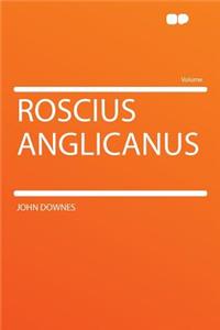 Roscius Anglicanus