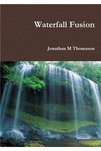 Waterfall Fusion