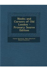 Nooks and Corners of Old London