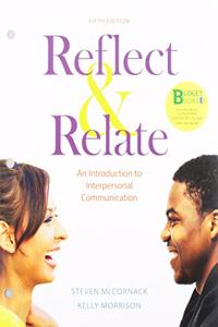 Loose-Leaf Version for Reflect + Relate 5e & Launchpad for Reflect + Relate 5e (1-Term Access)