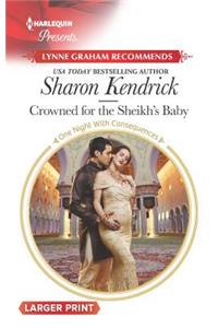 Crowned for the Sheikh's Baby