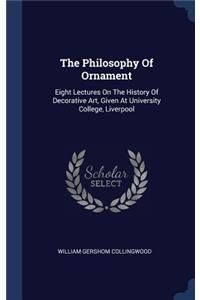 The Philosophy Of Ornament