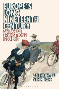 Europe's Long Nineteenth Century