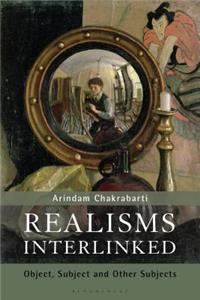 Realisms Interlinked