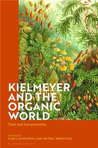 Kielmeyer and the Organic World