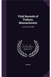 Vital Records of Tisbury, Massachusets