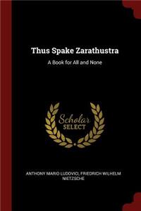 Thus Spake Zarathustra