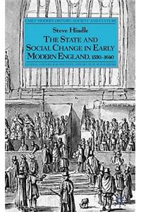 State and Social Change in Early Modern England, 1550-1640