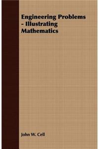 Engineering Problems - Illustrating Mathematics