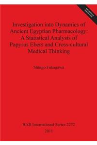 Investigation into Dynamics of Ancient Egyptian Pharmacology