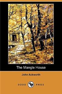 Mangle House