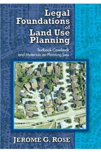 Legal Foundations of Land Use Planning