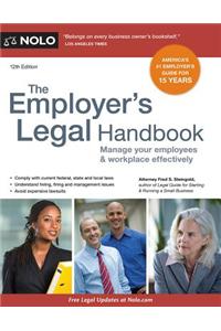 The Employer's Legal Handbook: Manage Your Employees & Workplace Effectively