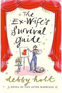 The Ex-Wife's Survival Guide