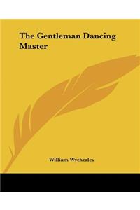 Gentleman Dancing Master