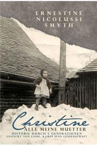 Christine Alle Meine Mtter
