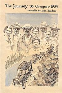 Journey to Oregon - 1934