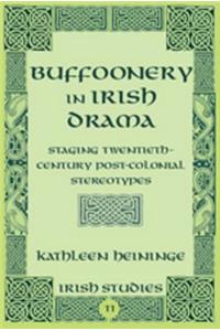 Buffoonery in Irish Drama