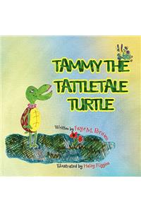 Tammy the Tattletale Turtle