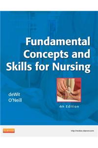 Fundamental Concepts and Skills for Nursing