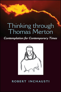 Thinking through Thomas Merton