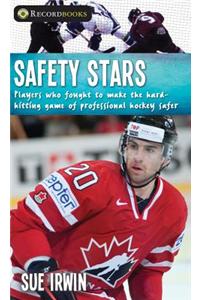 Safety Stars: Players Who Fought to Make the Hard-Hitting Game of Professional Hockey Safer