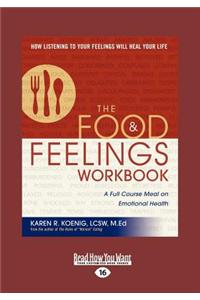 The Food and Feelings Workbook: