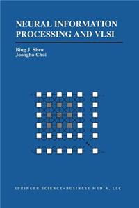 Neural Information Processing and VLSI